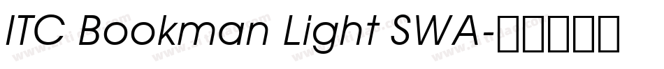 ITC Bookman Light SWA字体转换